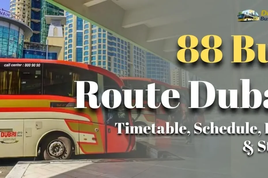88 Bus Route – Timetable, Schedule, Fare & Stops