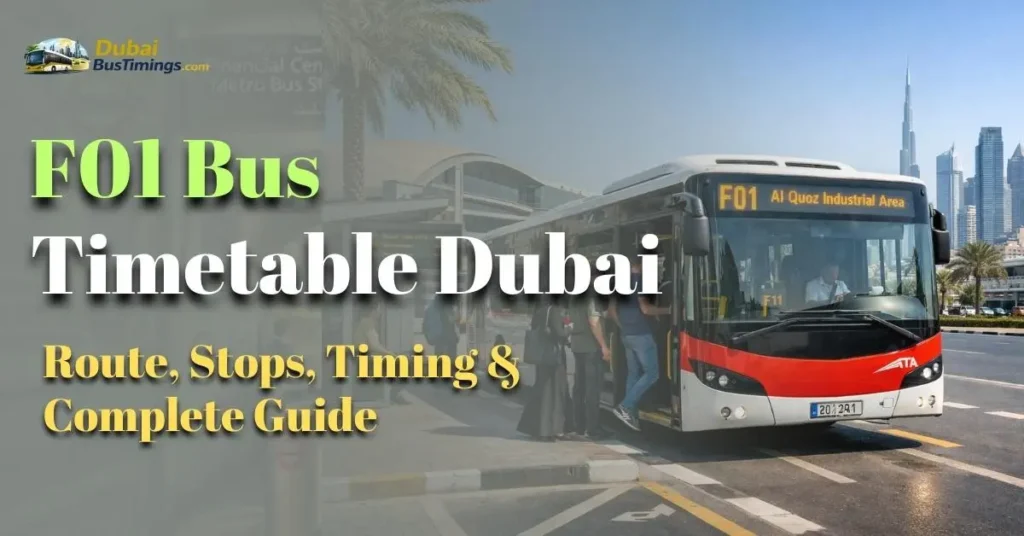F01 Bus Timetable Dubai (2026): Route, Stops, Timing & Complete Guide