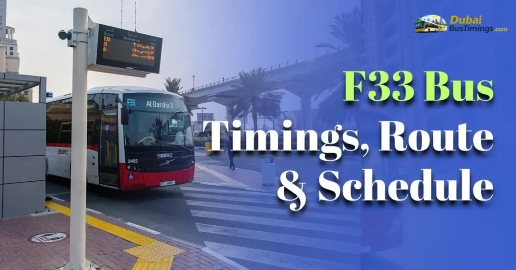 F33 Bus Timings, Route & Schedule (Dubai RTA – Updated 2026)