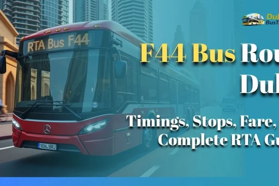 F44 Bus Route Dubai