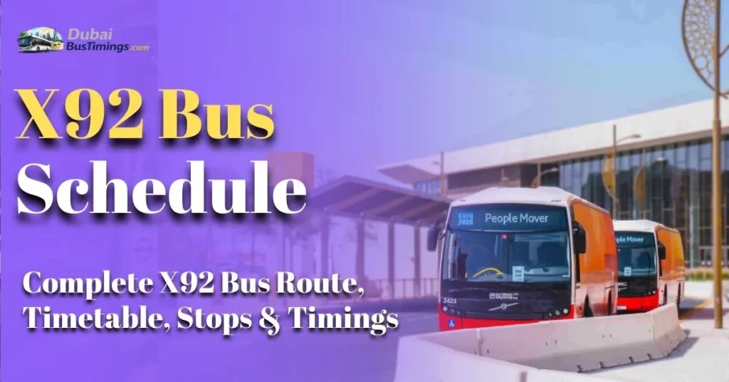 X92 Bus Schedule: Complete X92 Bus Route, Timetable, Stops & Timings