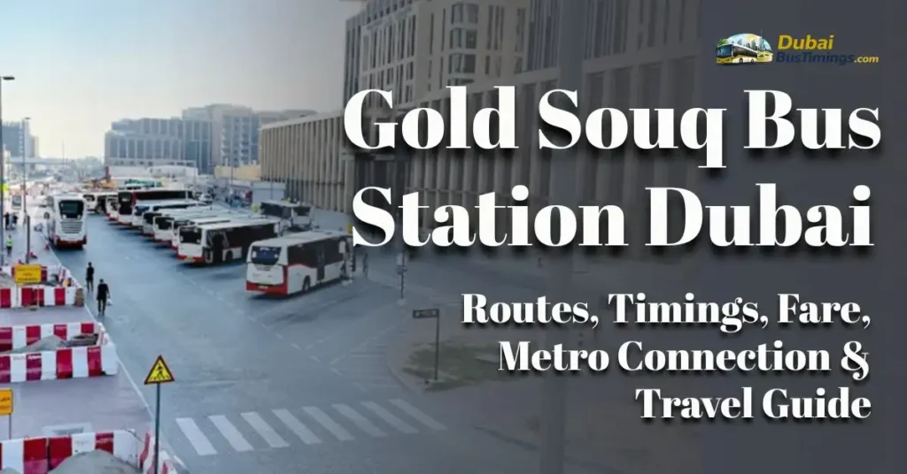 Gold Souq Bus Station Dubai