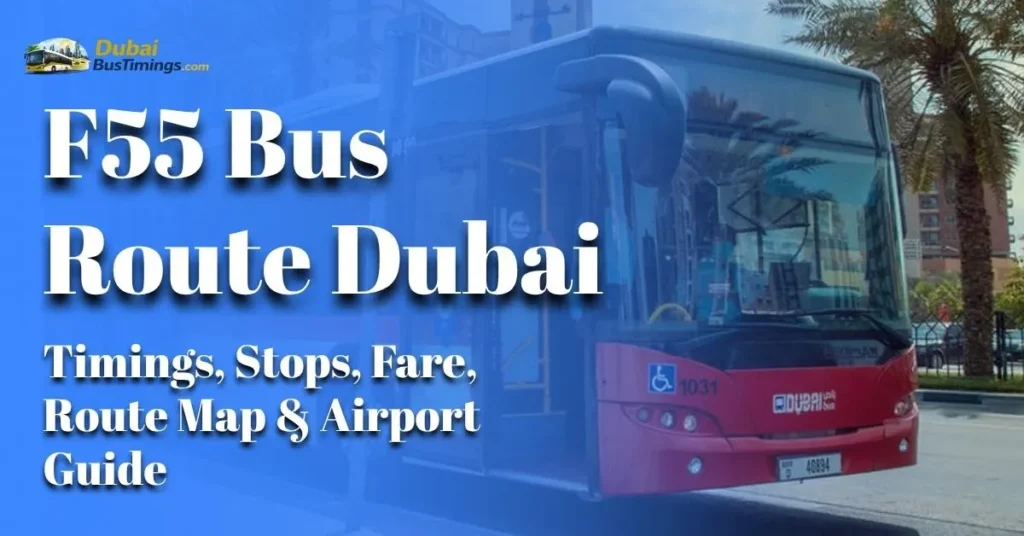 F55 Bus Route Dubai