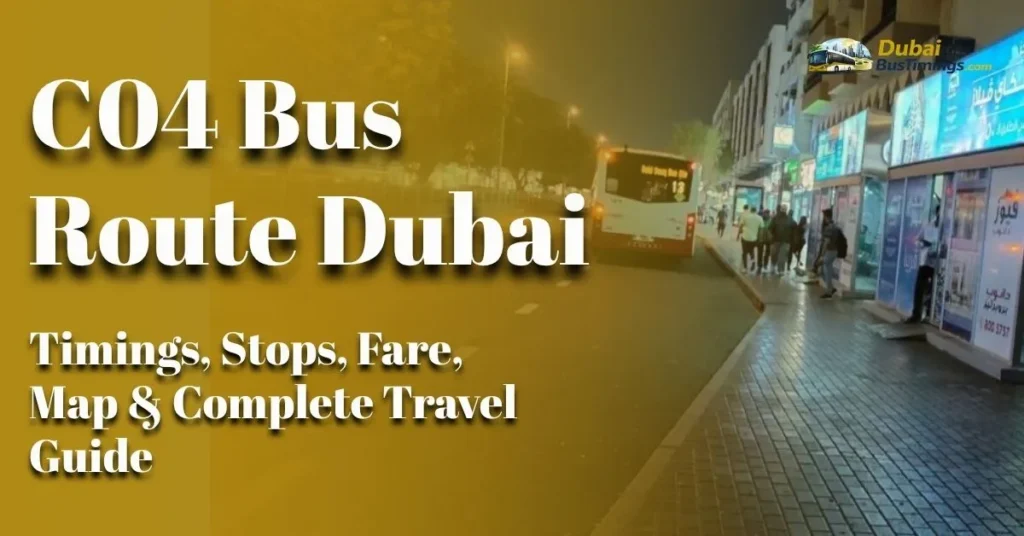 C04 Bus Route Dubai 2026