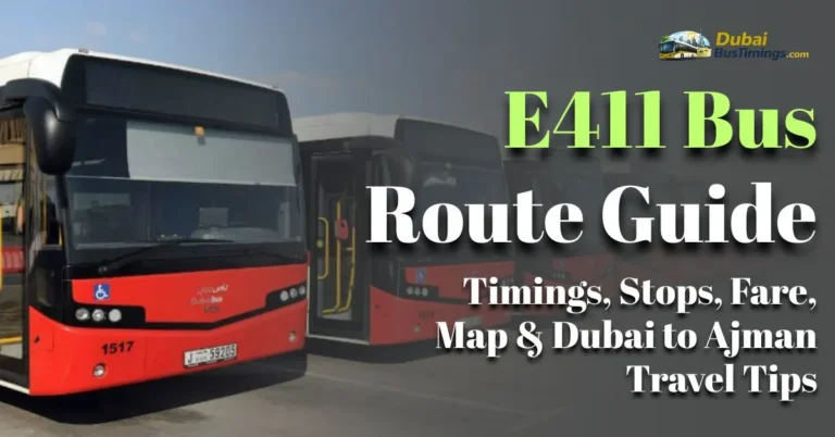 E411 Bus Route 2026 Guide