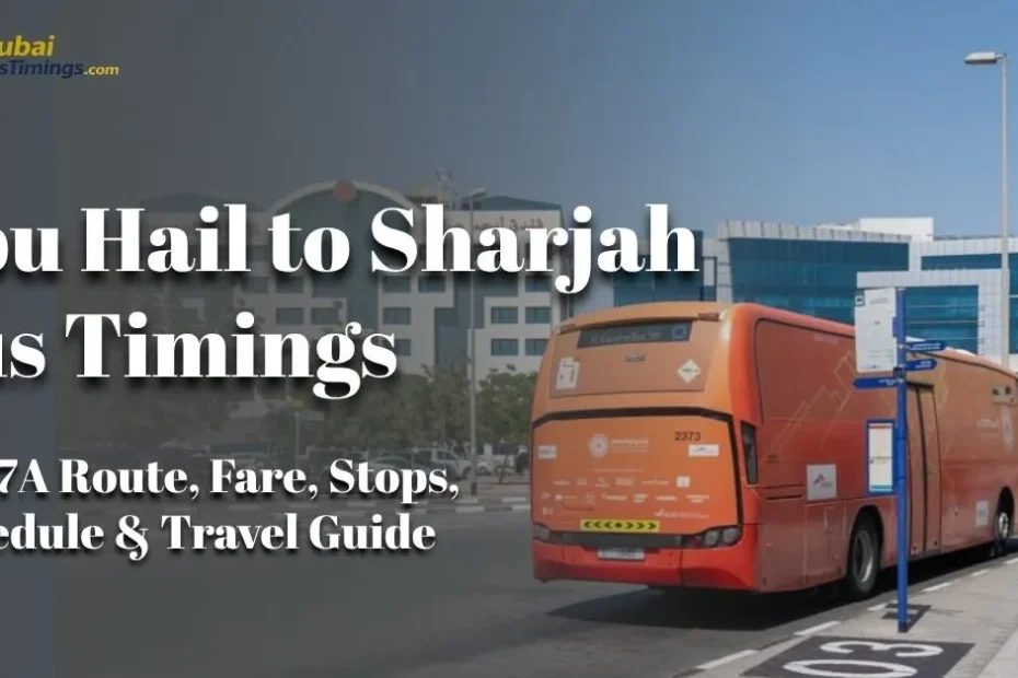 Abu Hail to Sharjah Bus Timings