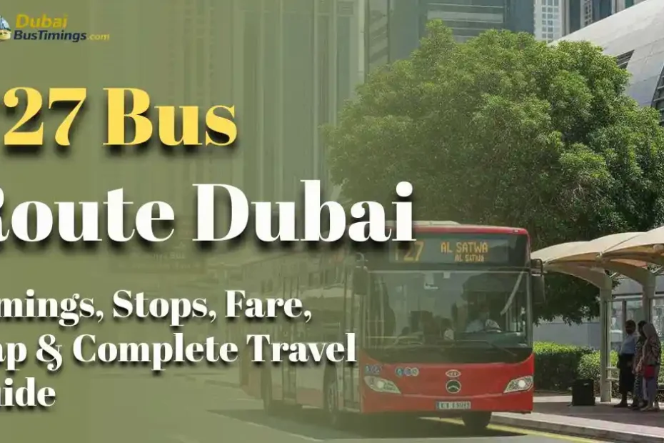 F27 Bus Route Dubai