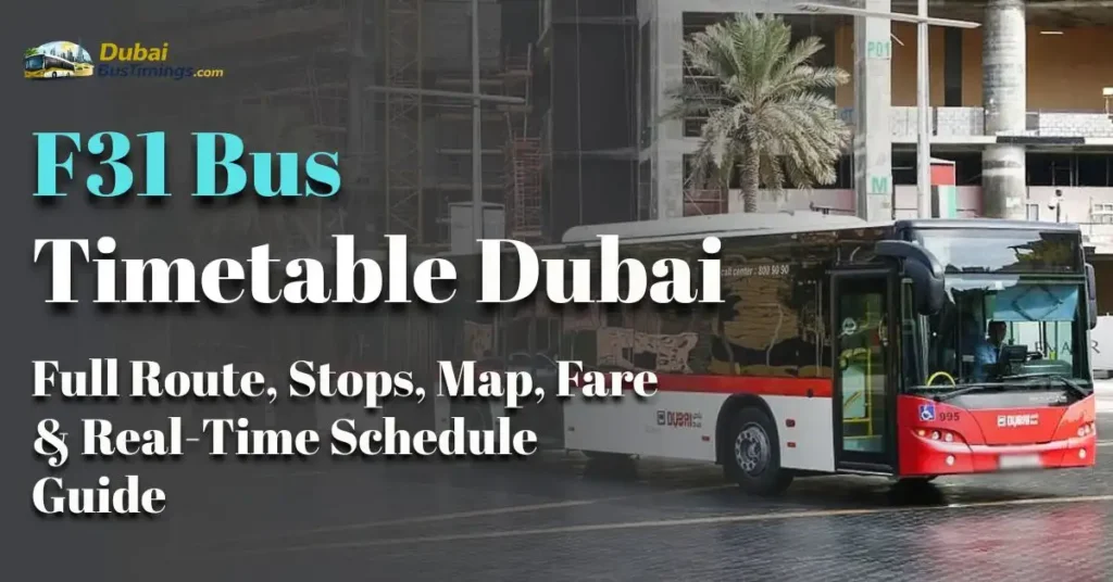 F31 Bus Timetable 2026 Dubai