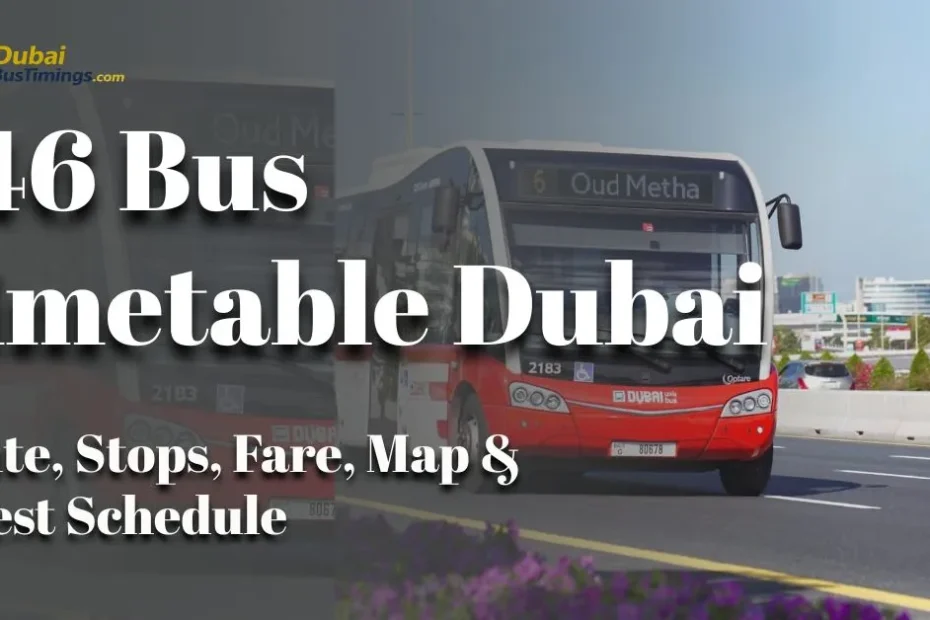F46 Bus Timetable 2026 Dubai