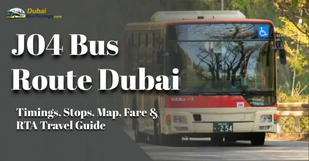J04 Bus Route Dubai 2026