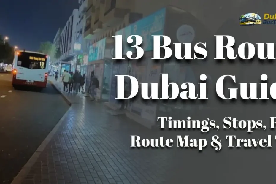 13 Bus Route Dubai