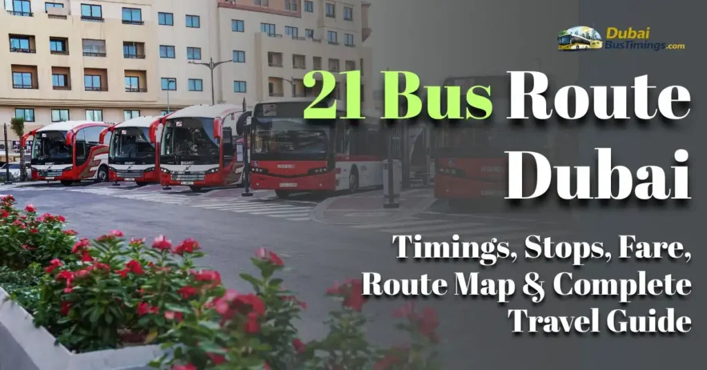 21 Bus Route Dubai