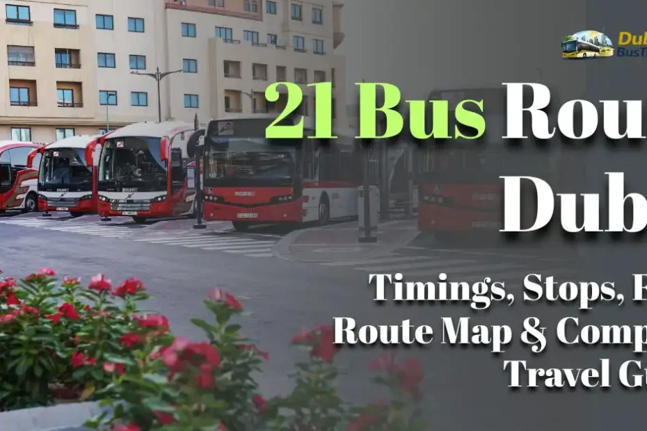 21 Bus Route Dubai