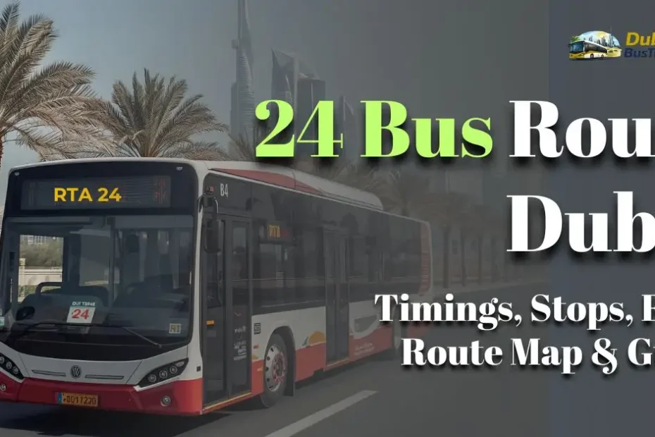 24 Bus Route Dubai