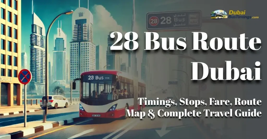 28 Bus Route Dubai