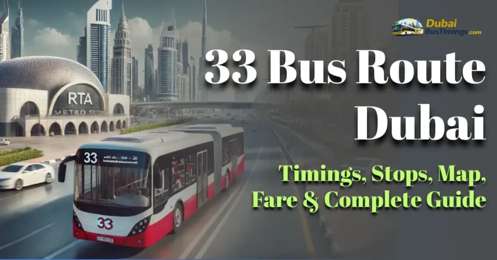 33 Bus Route Dubai