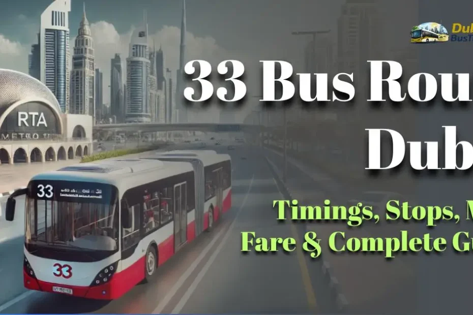 33 Bus Route Dubai