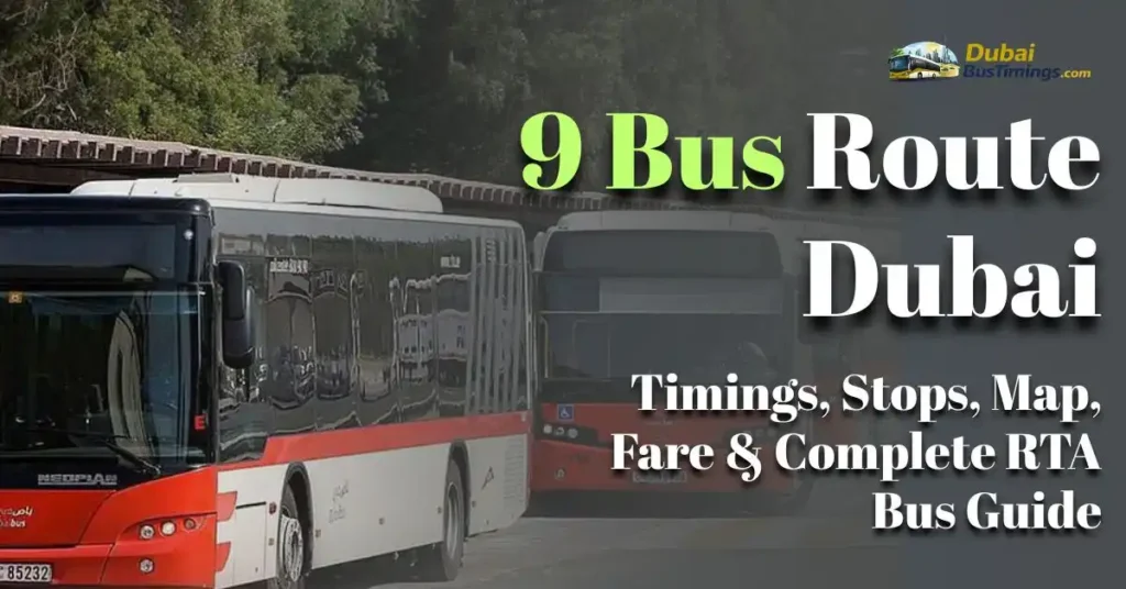 9 Bus Route Dubai
