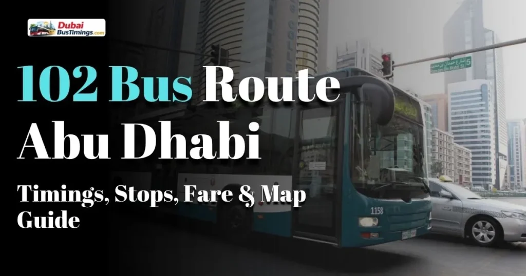 102 Bus Route Abu Dhabi