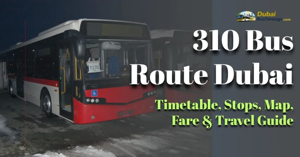 310 Bus Route Dubai