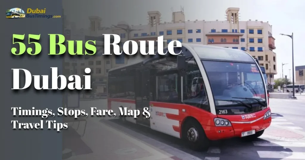 55 Bus Route Dubai