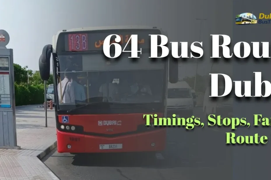 64 Bus Route Dubai