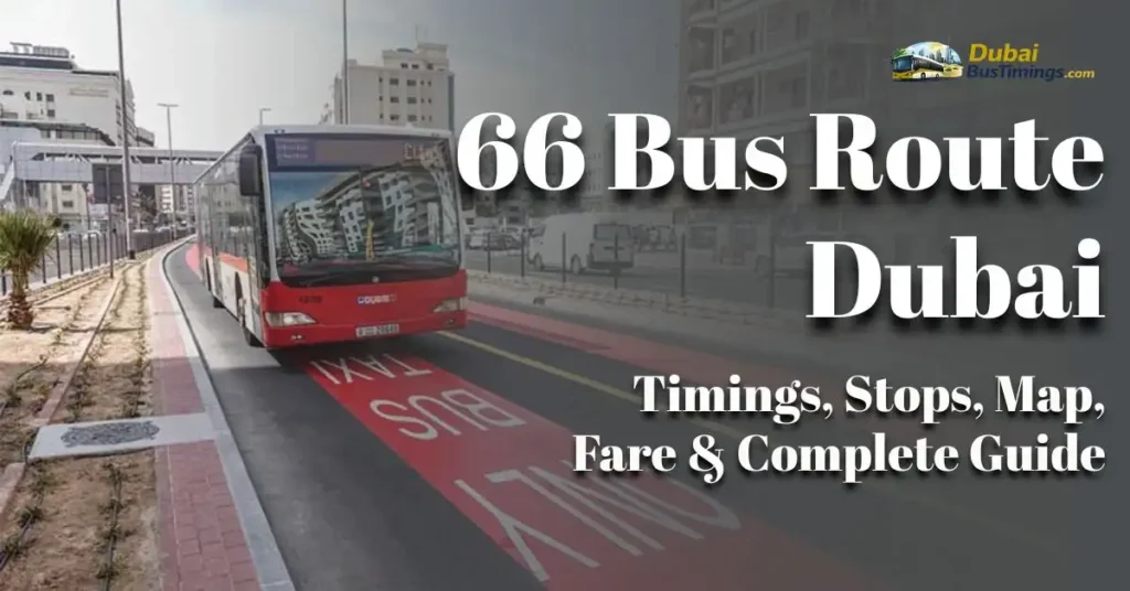 66 Bus Route Dubai