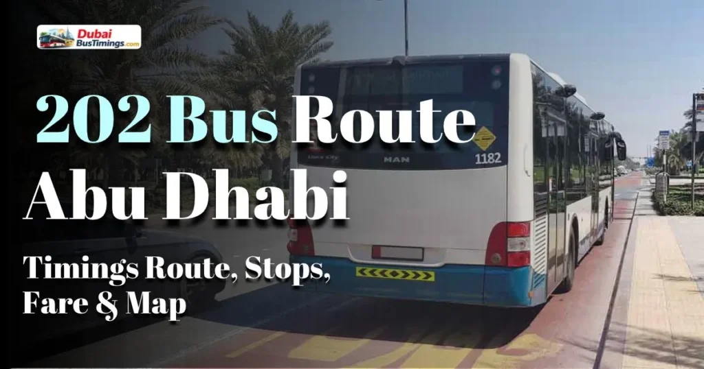 202 Bus Route Abu Dhabi Timings