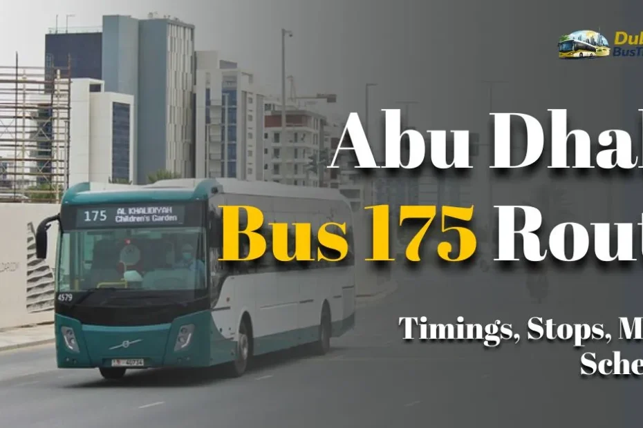 Abu Dhabi Bus 175 Route Timings