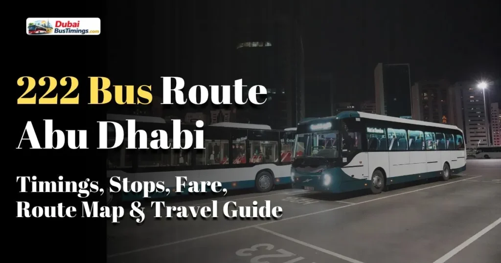 222 Bus Route Abu Dhabi Timings