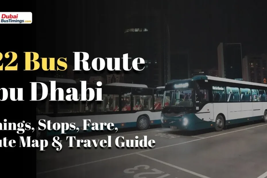 222 Bus Route Abu Dhabi Timings