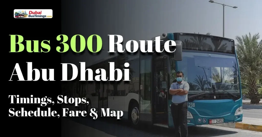 Bus 300 Route Abu Dhabi