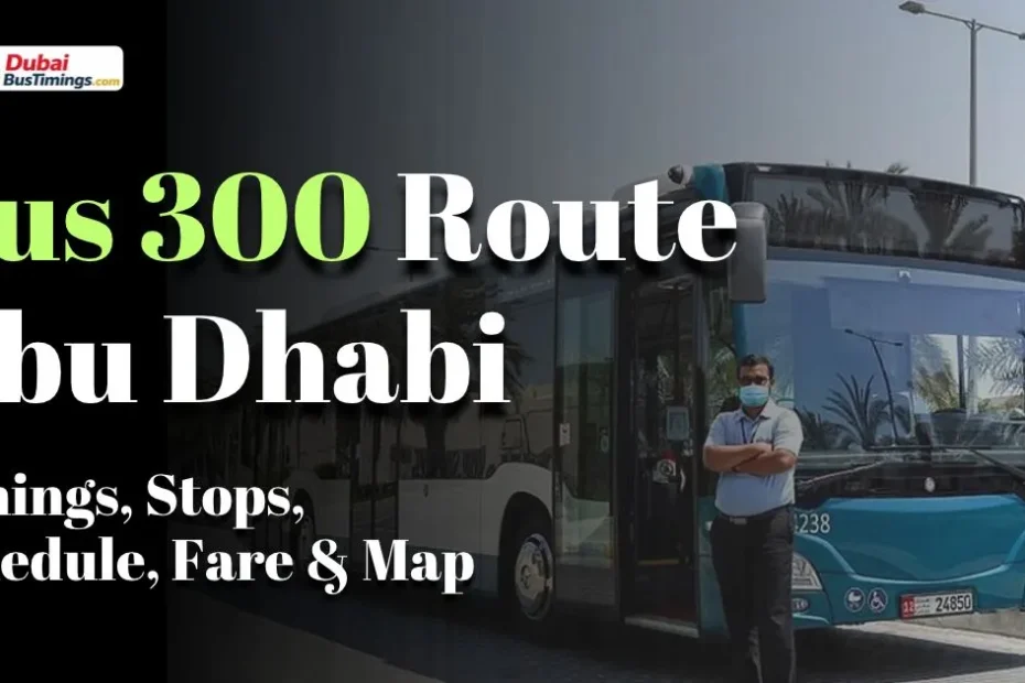 Bus 300 Route Abu Dhabi