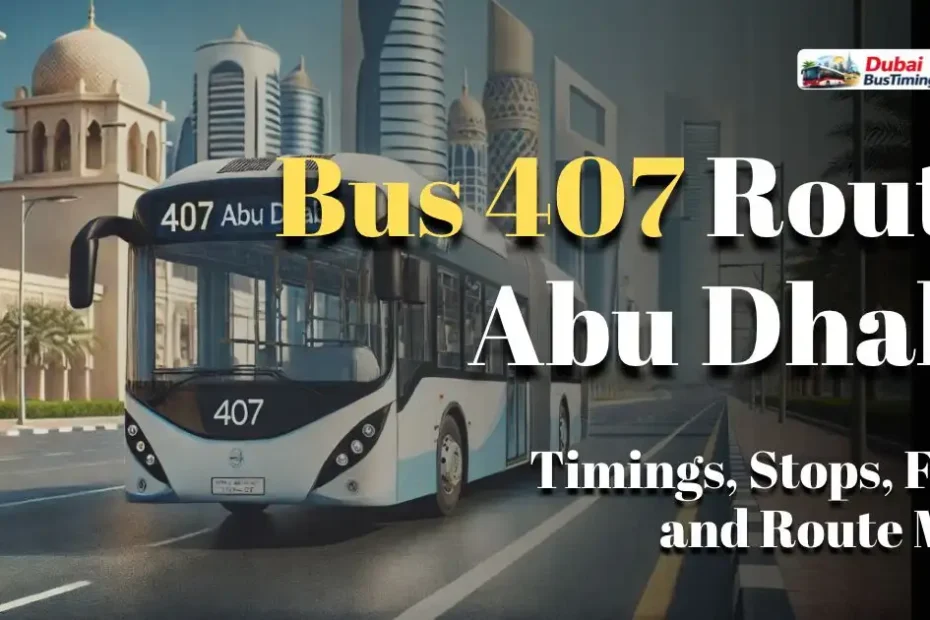 Bus 407 Route Abu Dhabi
